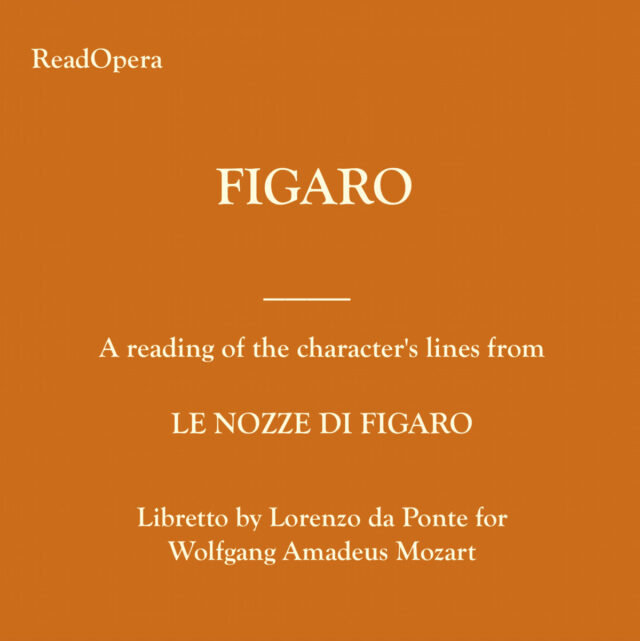 FIGARO (character)- Le nozze di Figaro – Mozart