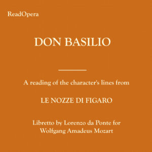 DON BASILIO – Le nozze di Figaro – Mozart