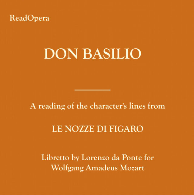 DON BASILIO – Le nozze di Figaro – Mozart