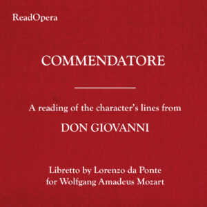 COMMENDATORE – Don Giovanni – Mozart
