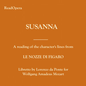 SUSANNA – Le nozze di Figaro – Mozart
