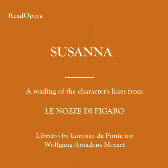 SUSANNA – Le nozze di Figaro – Mozart