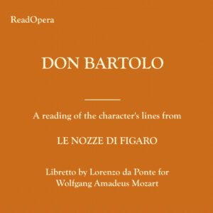 DON BARTOLO – Le nozze di Figaro – Mozart