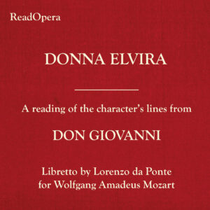 DONNA ELVIRA – Don Giovanni – Mozart